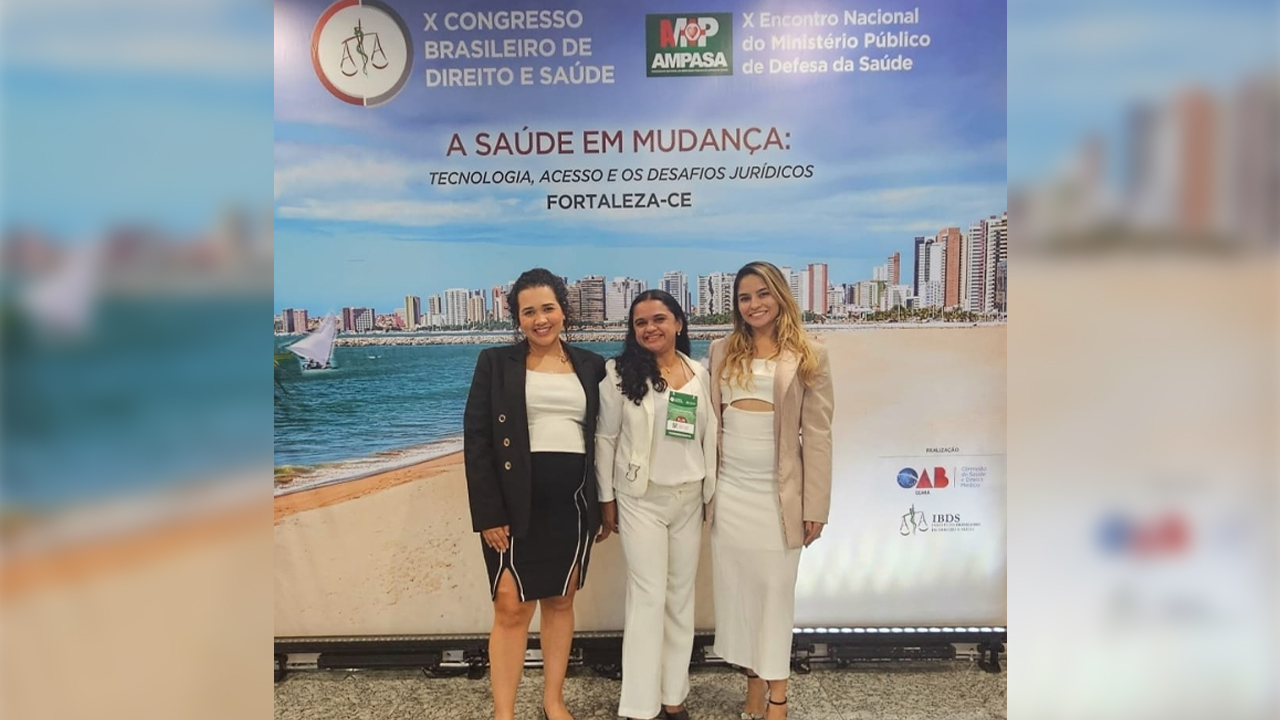 Comissão Especial de Gestão em Saúde do CRA-CE no X Congresso Brasileiro de Direito e Saúde